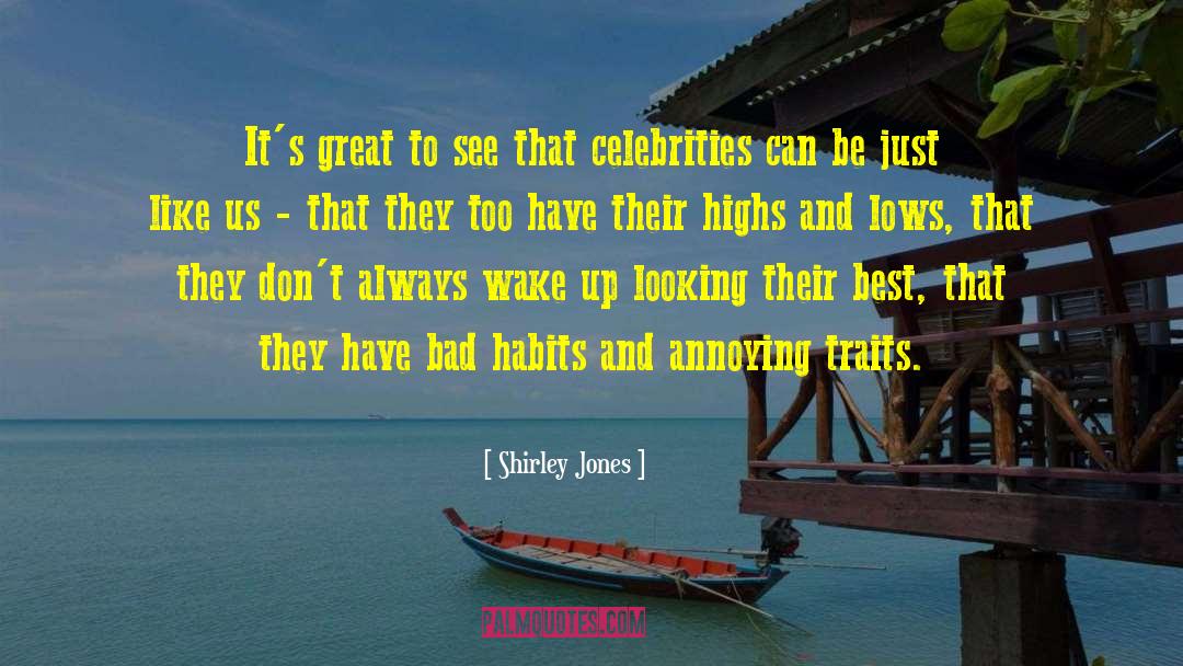 Highs And Lows quotes by Shirley Jones