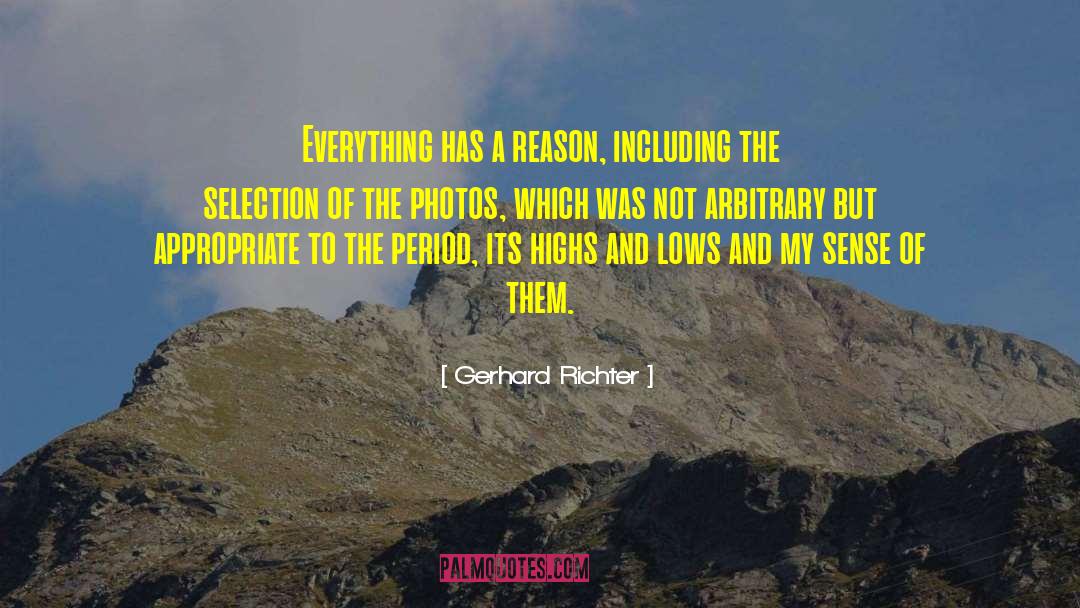 Highs And Lows quotes by Gerhard Richter