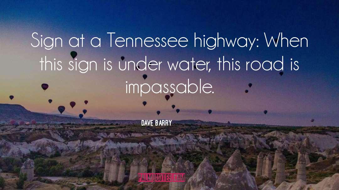 Highway quotes by Dave Barry