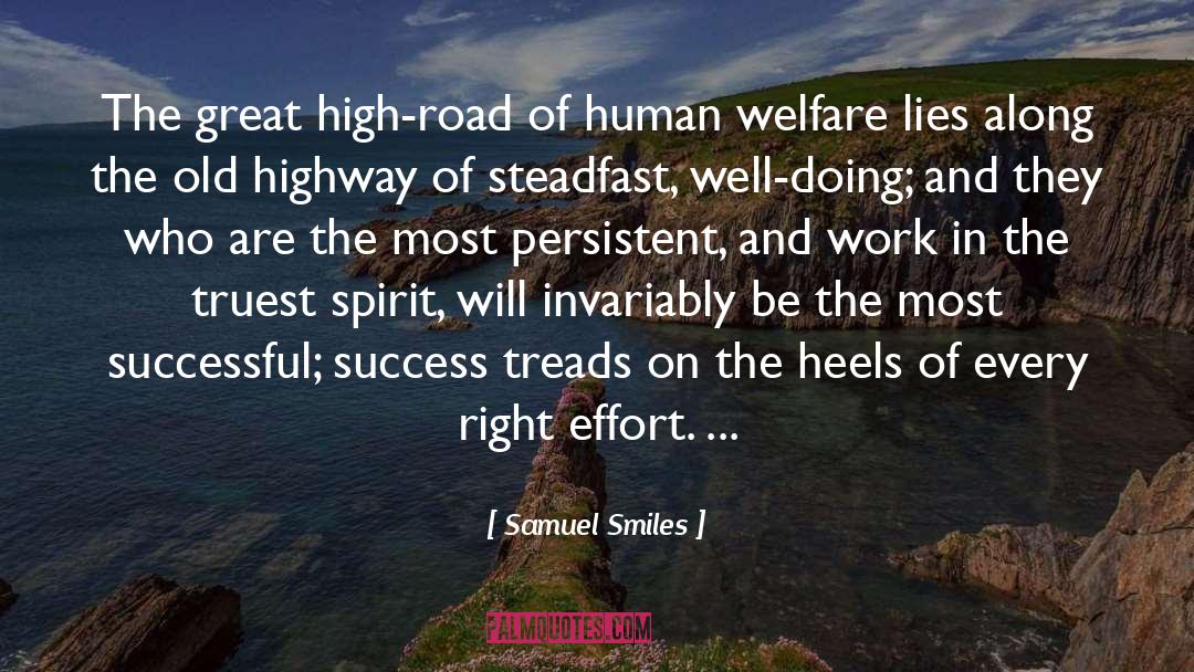 Highway quotes by Samuel Smiles