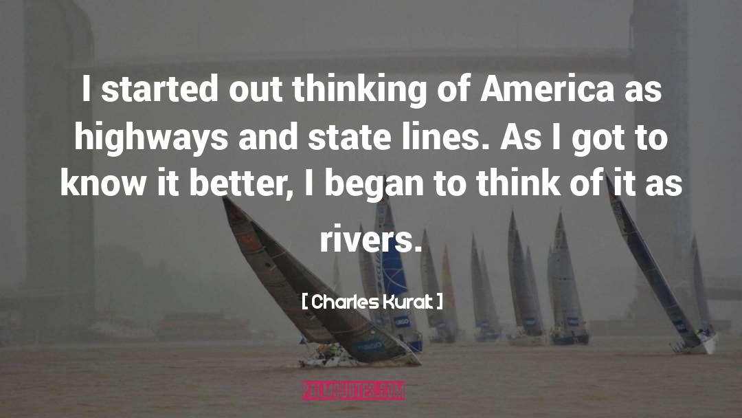 Highways quotes by Charles Kuralt