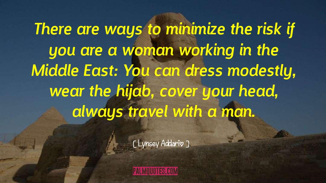 Hijab quotes by Lynsey Addario