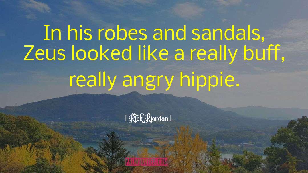 Hijack Sandals quotes by Rick Riordan