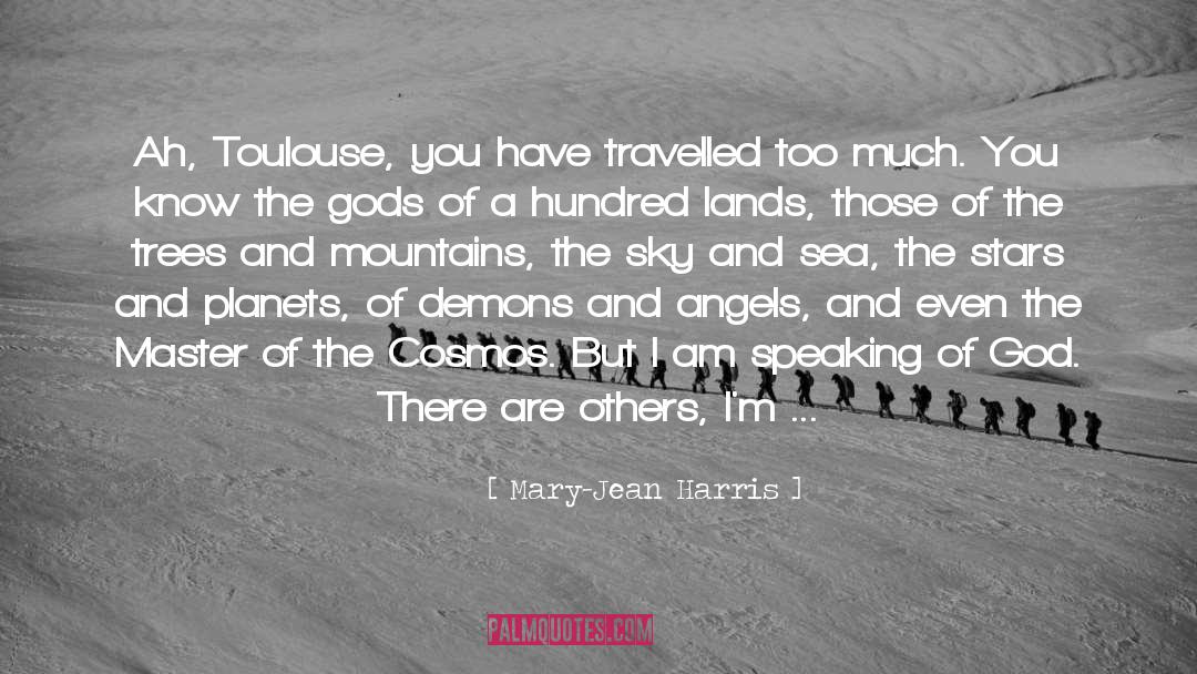 Hiking In The Mountains quotes by Mary-Jean Harris