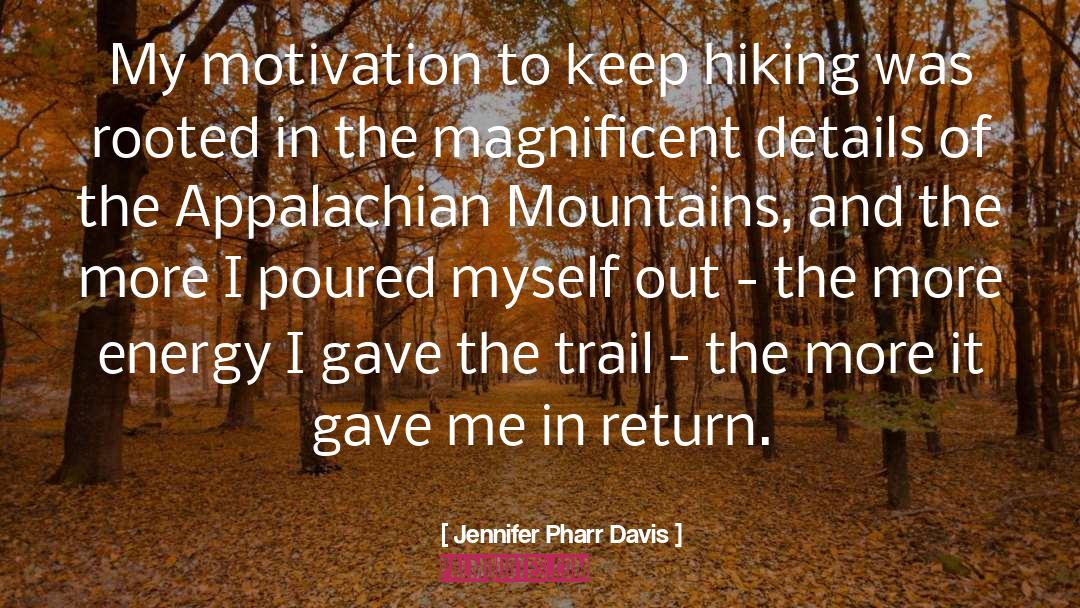 Hiking quotes by Jennifer Pharr Davis