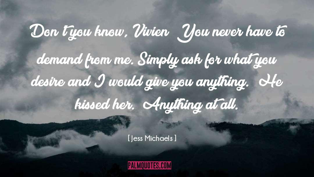 Hil Erov Vivien quotes by Jess Michaels