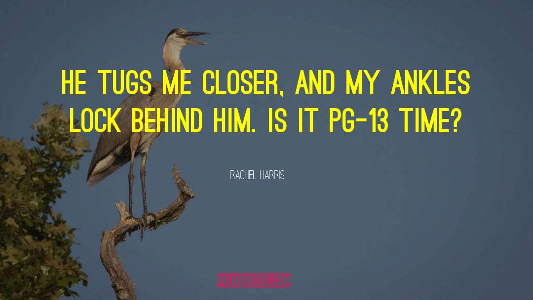 Hilarious Romance quotes by Rachel Harris