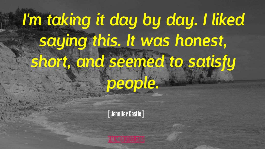 Hilarious Short quotes by Jennifer Castle