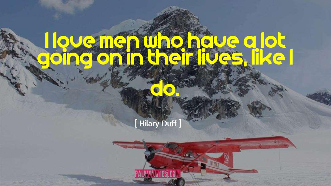 Hilary Duff quotes by Hilary Duff