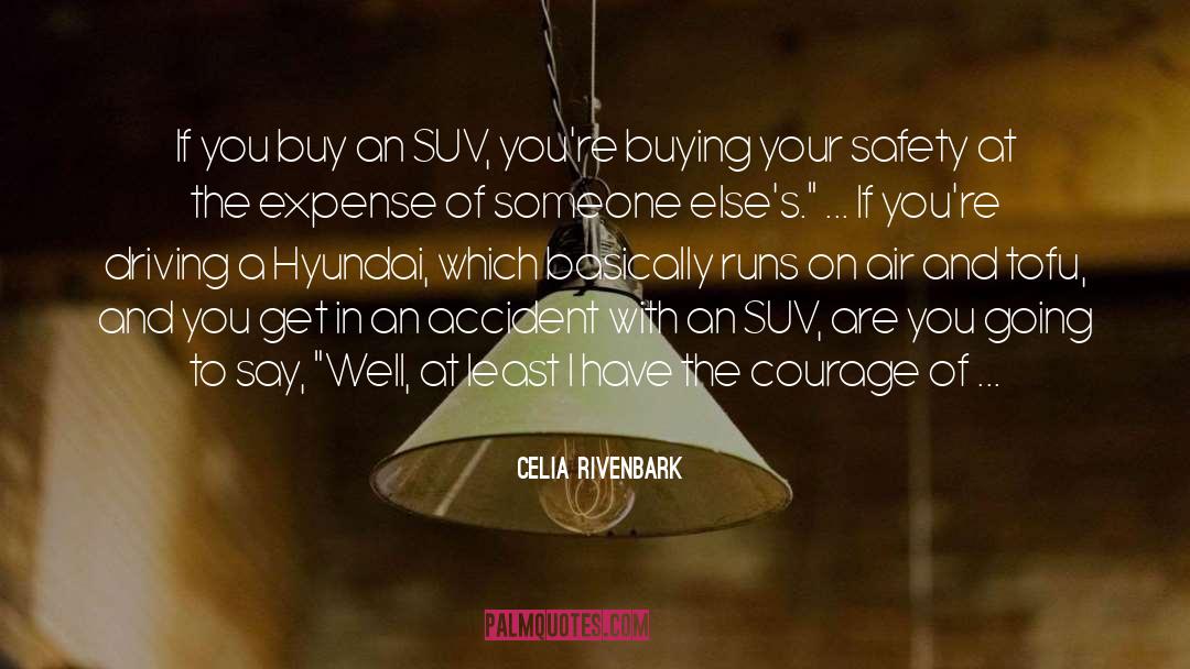 Hiley Hyundai quotes by Celia Rivenbark