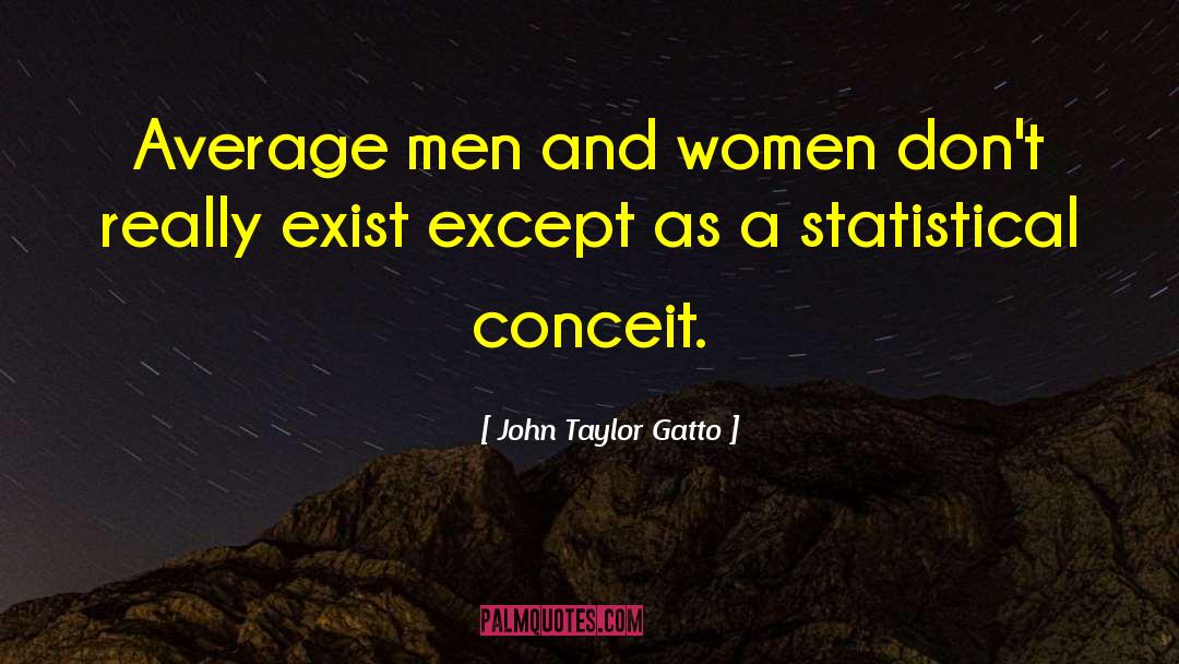 Hilke John quotes by John Taylor Gatto