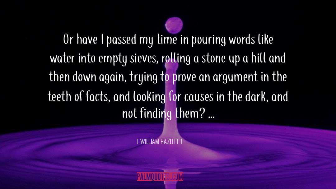 Hill And Water quotes by William Hazlitt