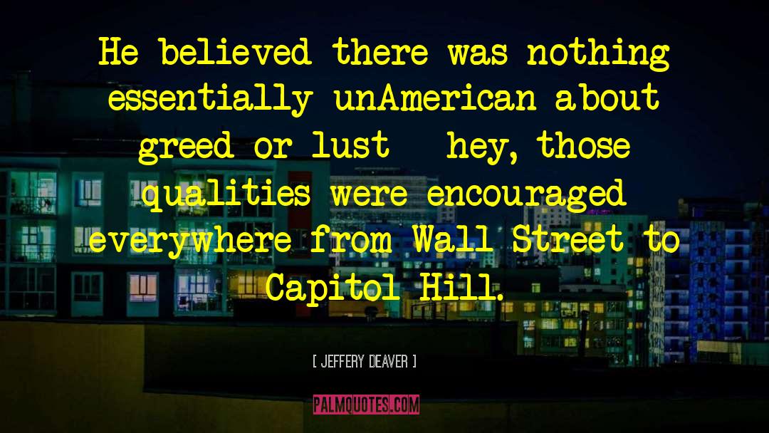 Hill Street Blues quotes by Jeffery Deaver