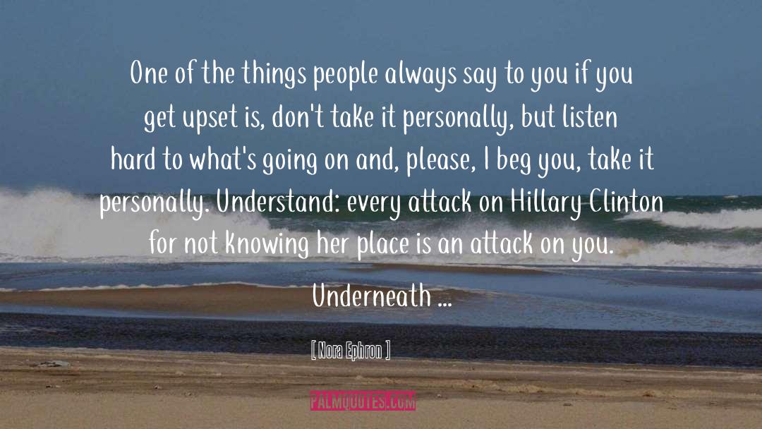 Hillary Clinton quotes by Nora Ephron