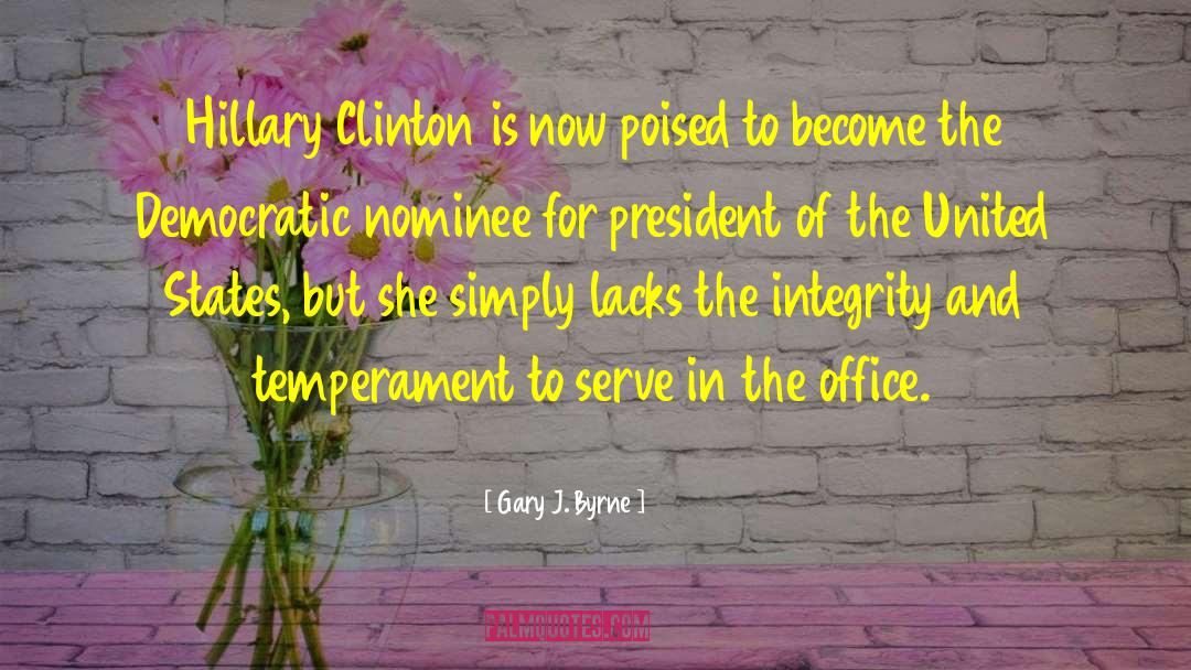 Hillary Frank quotes by Gary J. Byrne