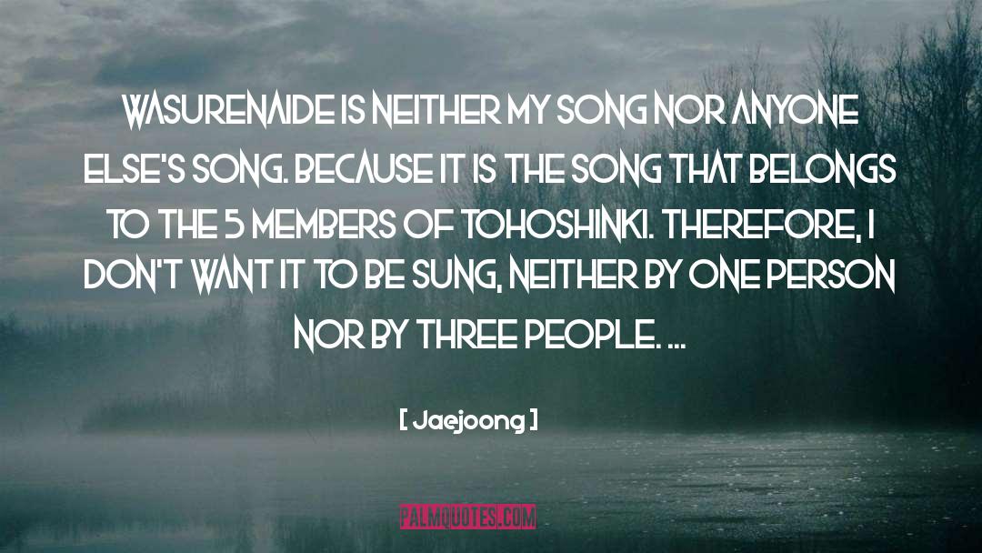 Hilling Song quotes by Jaejoong
