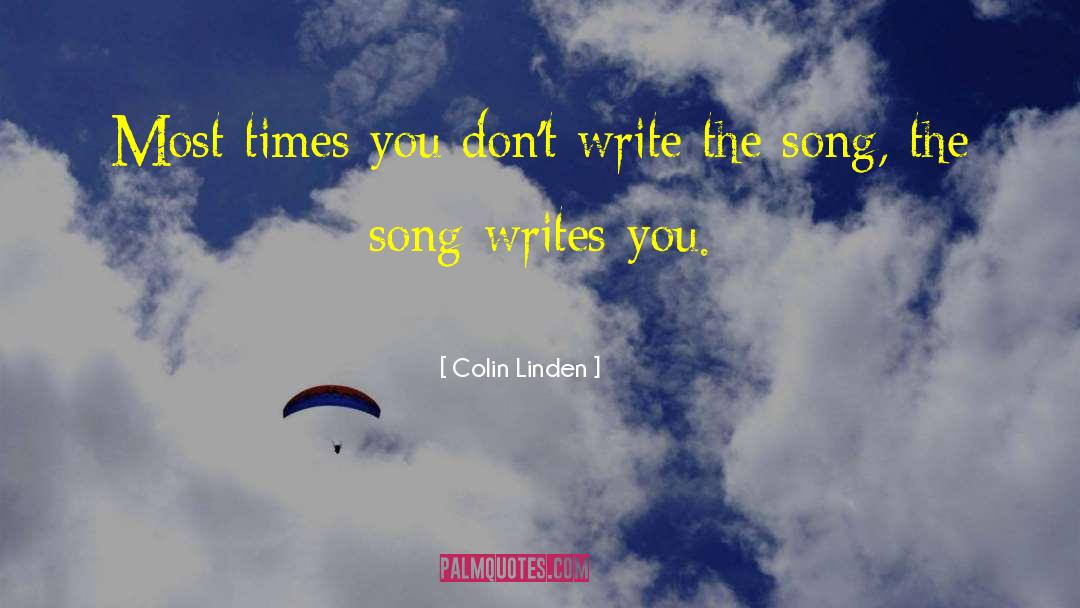 Hilling Song quotes by Colin Linden