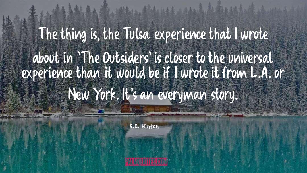Hilst Tulsa quotes by S.E. Hinton