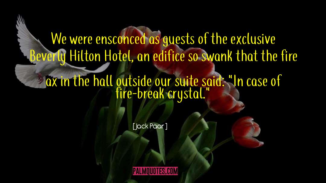 Hilton quotes by Jack Paar