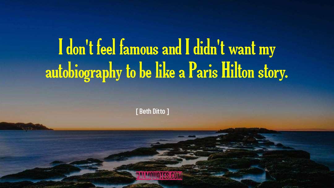 Hilton quotes by Beth Ditto
