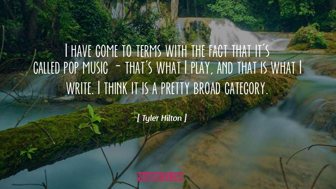 Hilton quotes by Tyler Hilton