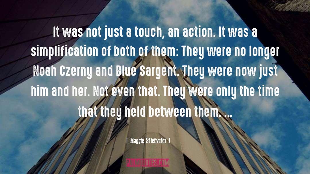 Him And Her quotes by Maggie Stiefvater