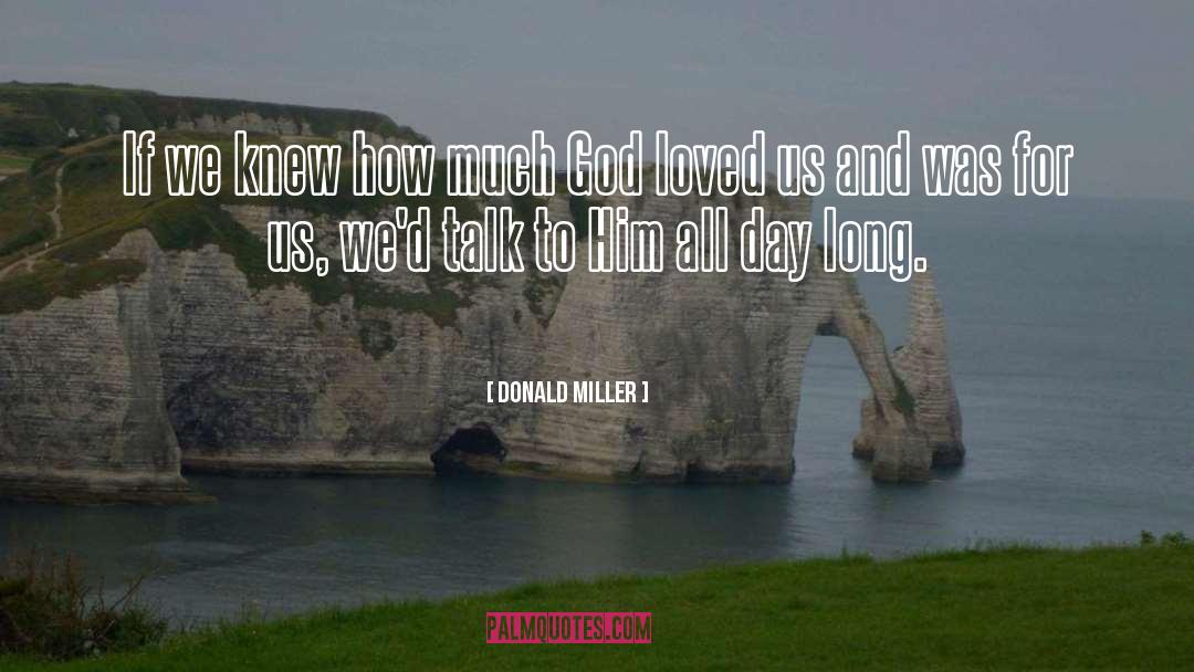 Him quotes by Donald Miller