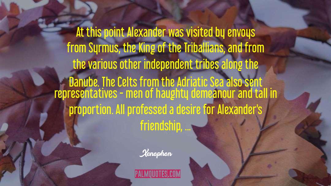 Himalayan Expedition quotes by Xenophon