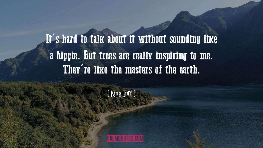 Himalayan Masters quotes by King Tuff