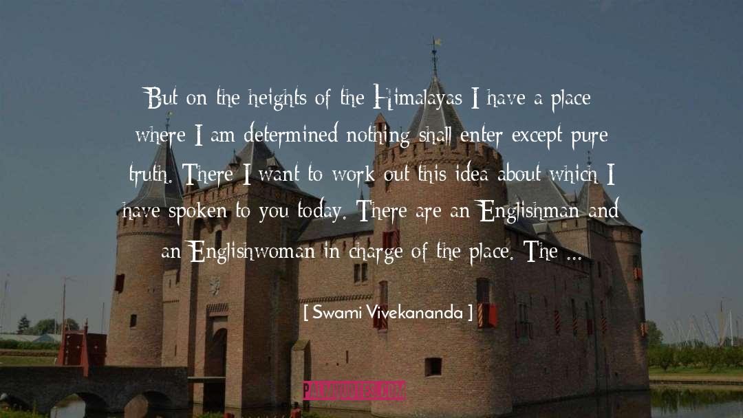 Himalayas quotes by Swami Vivekananda