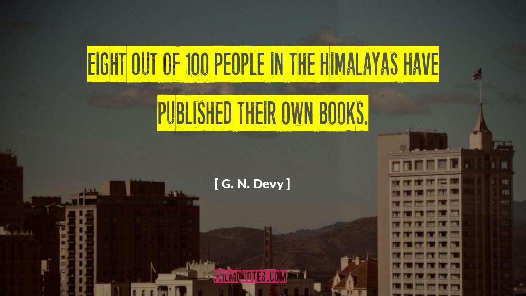 Himalayas quotes by G. N. Devy