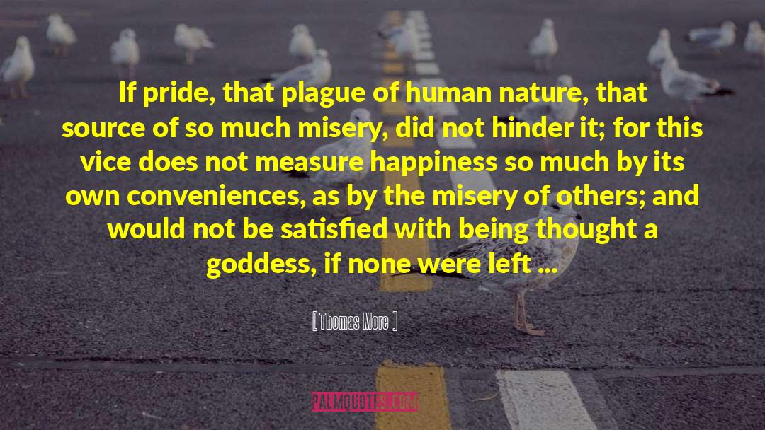 Hinder quotes by Thomas More