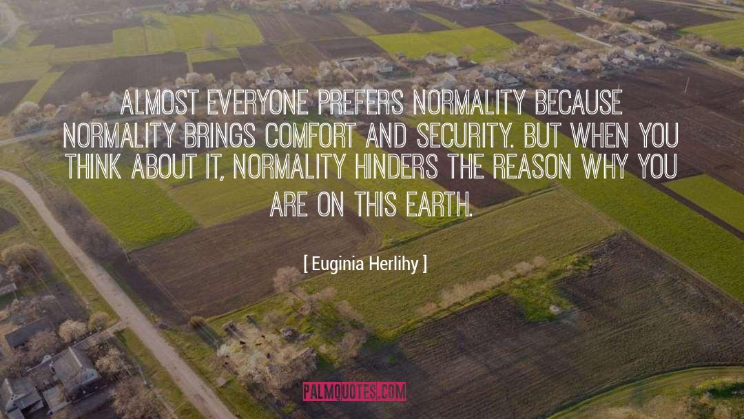 Hinders quotes by Euginia Herlihy