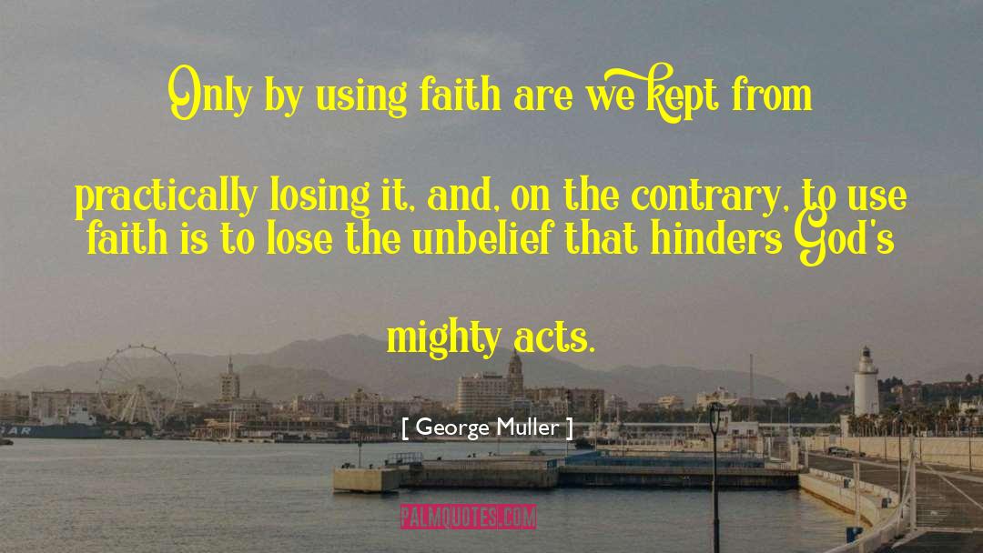 Hinders quotes by George Muller