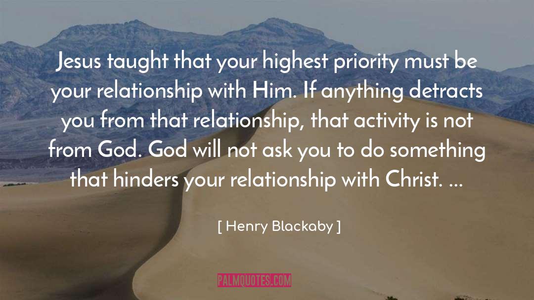 Hinders quotes by Henry Blackaby