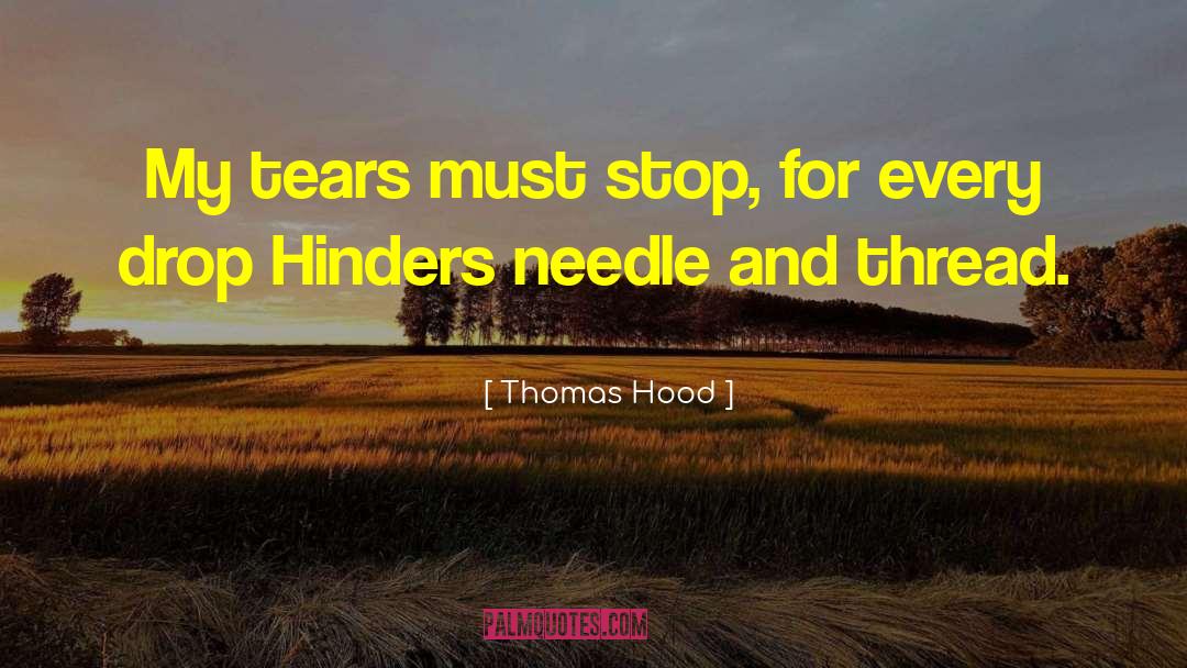 Hinders quotes by Thomas Hood