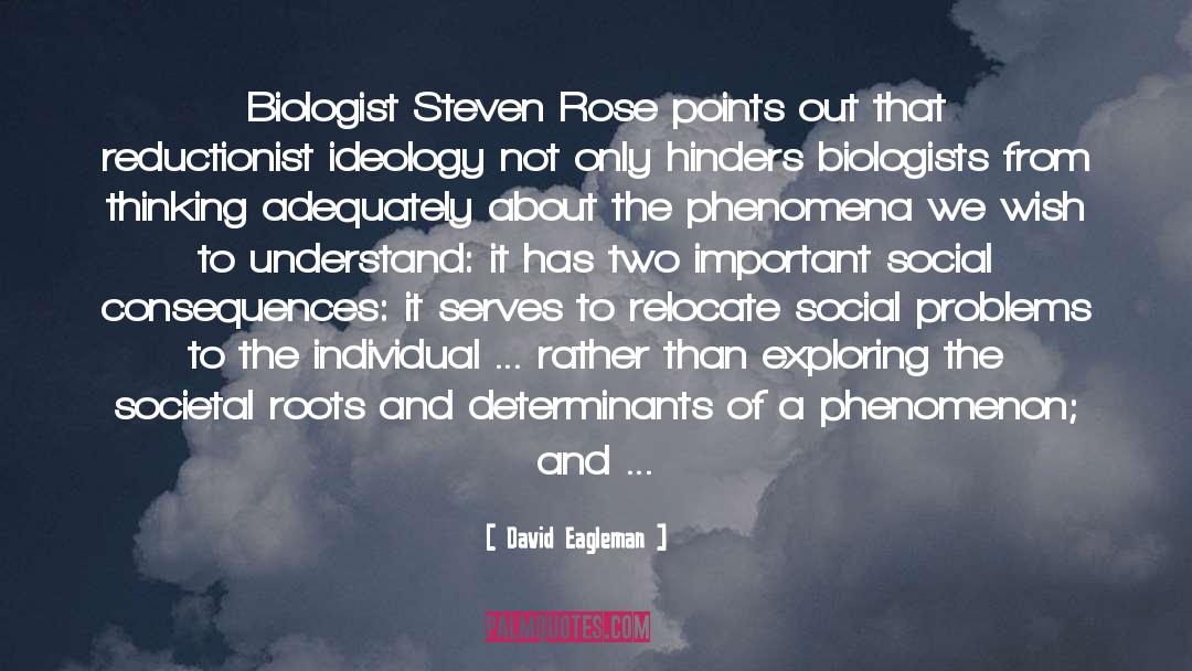 Hinders quotes by David Eagleman