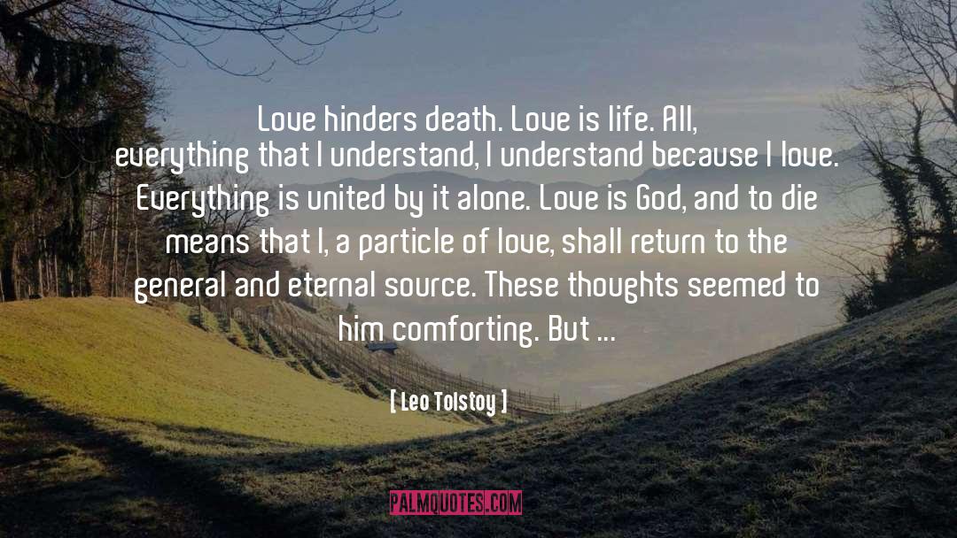 Hinders quotes by Leo Tolstoy