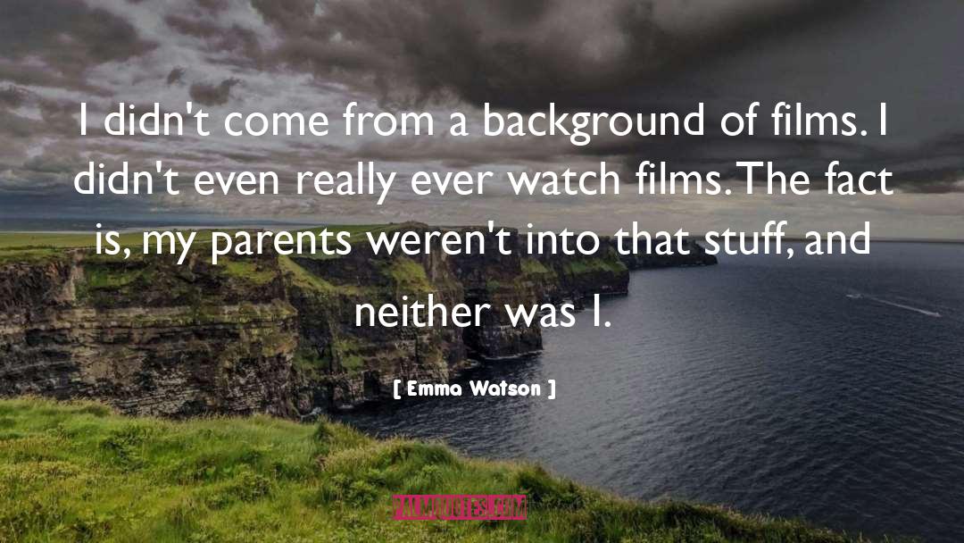 Hindi Films quotes by Emma Watson
