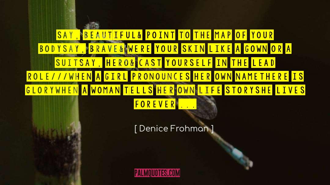 Hindi Poetry quotes by Denice Frohman