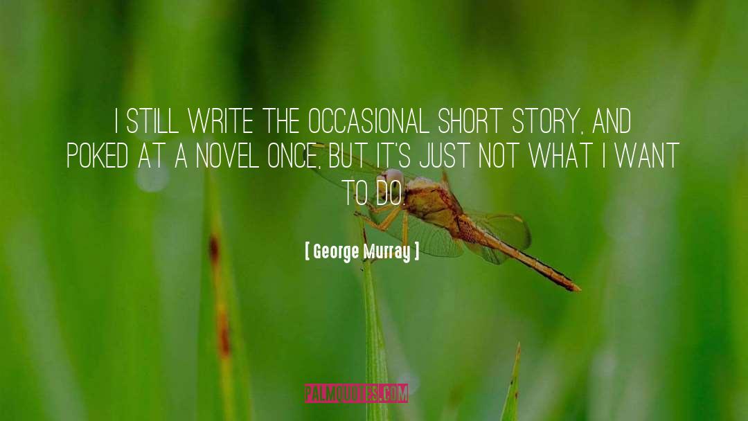 Hindi Short Story quotes by George Murray