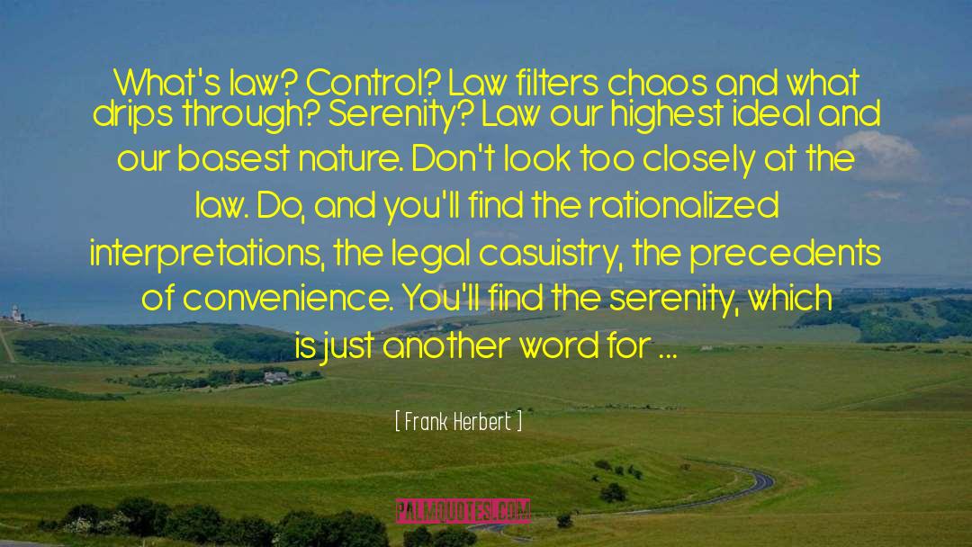 Hindmarsh Law quotes by Frank Herbert