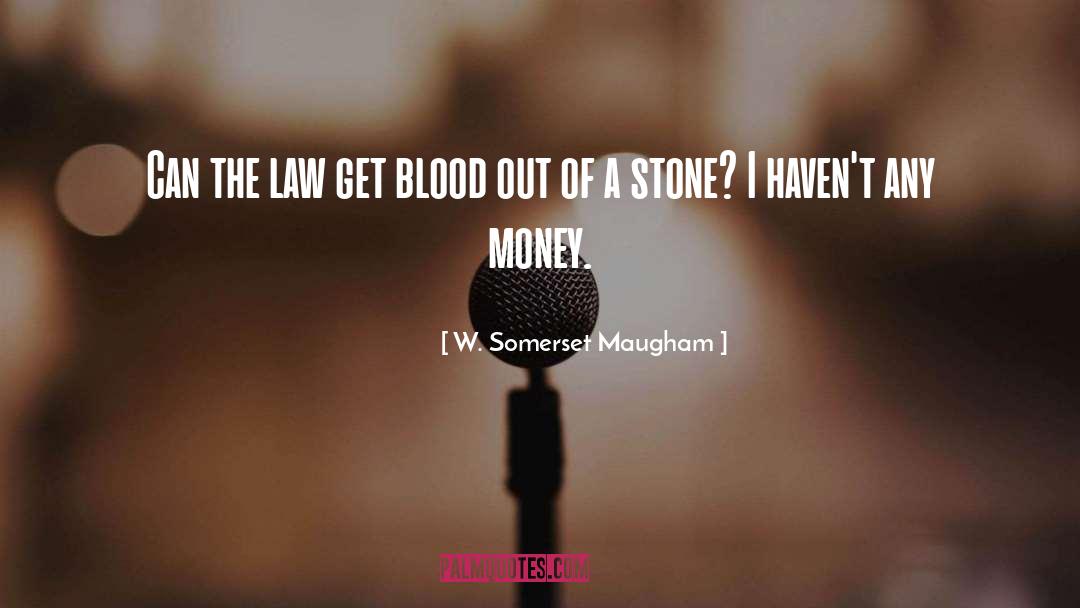 Hindmarsh Law quotes by W. Somerset Maugham