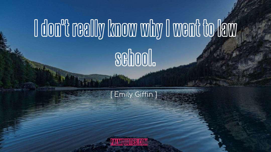 Hindmarsh Law quotes by Emily Giffin