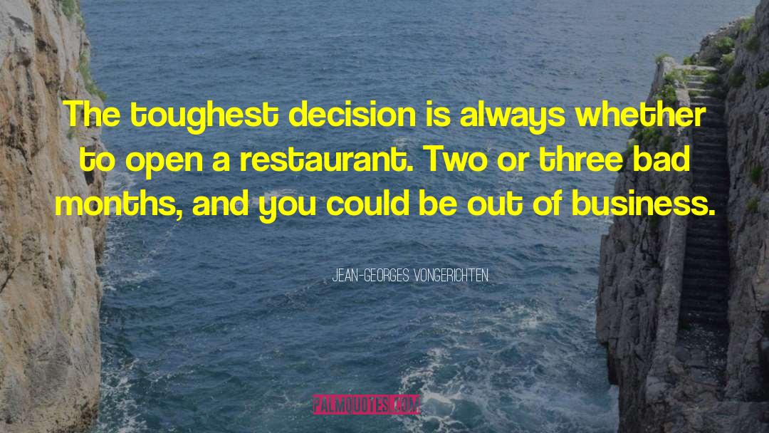 Hindquarters Restaurant quotes by Jean-Georges Vongerichten