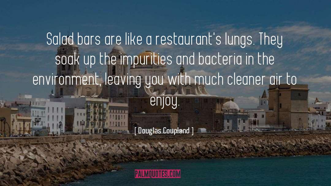 Hindquarters Restaurant quotes by Douglas Coupland