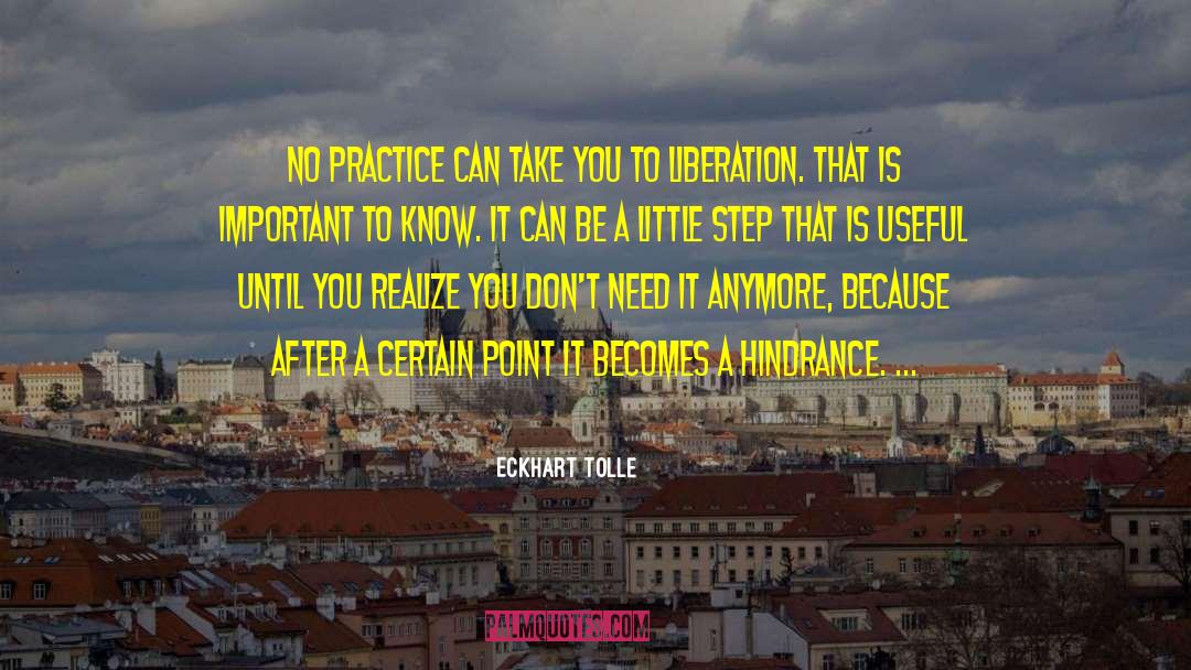 Hindrance quotes by Eckhart Tolle