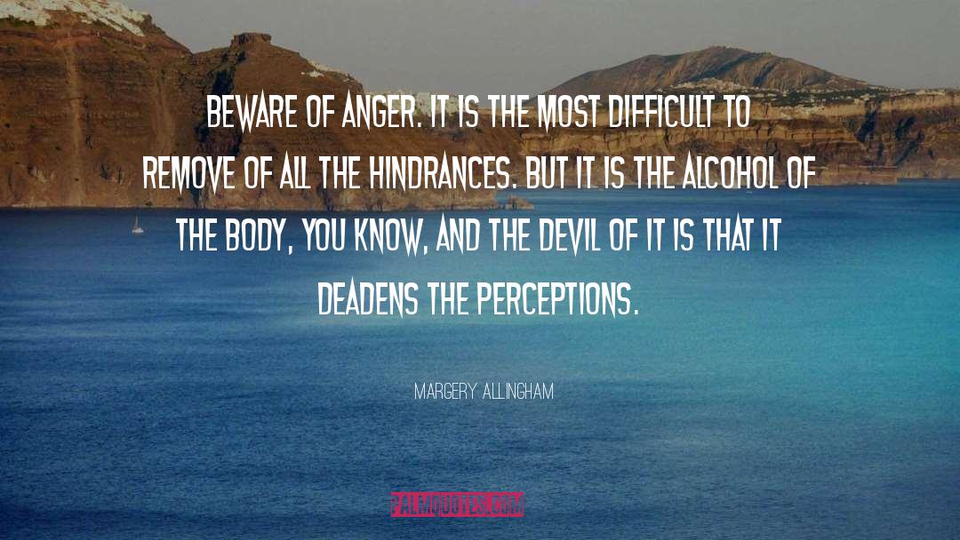 Hindrances quotes by Margery Allingham