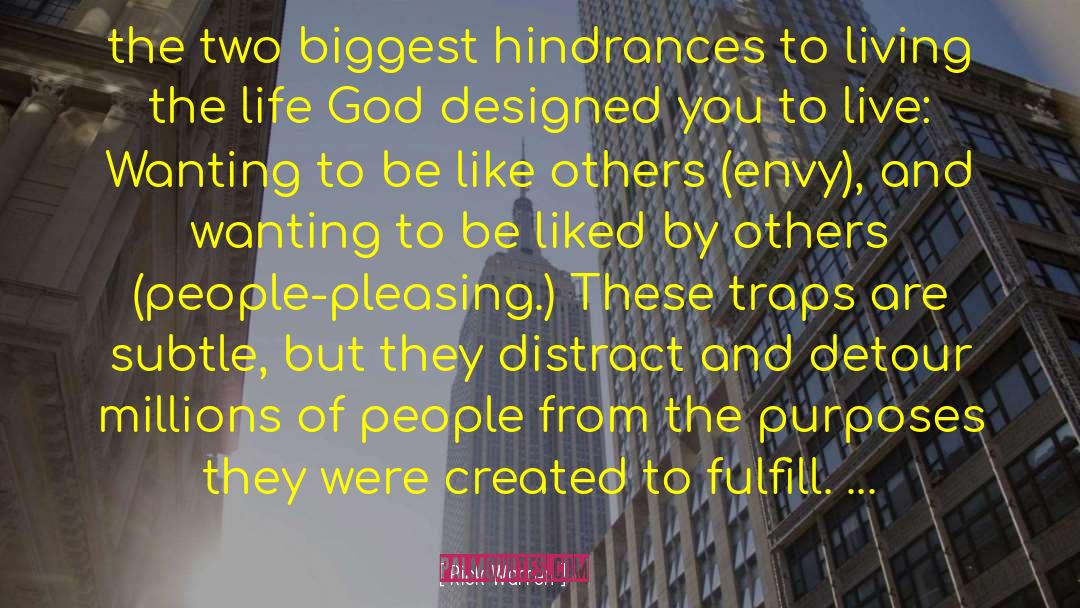 Hindrances quotes by Rick Warren