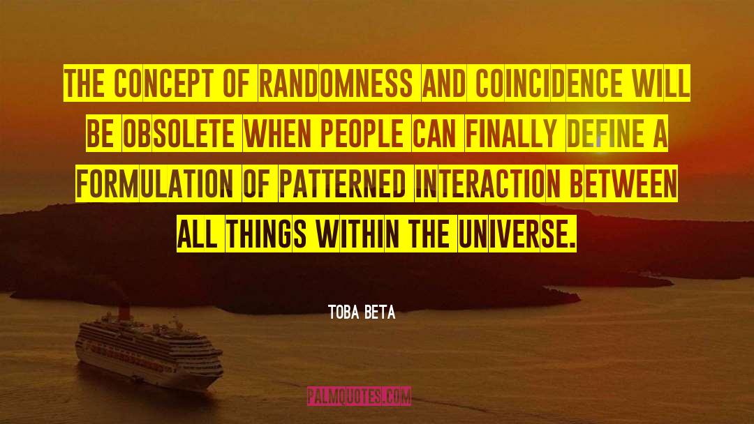 Hindu Concept Of The Universe quotes by Toba Beta